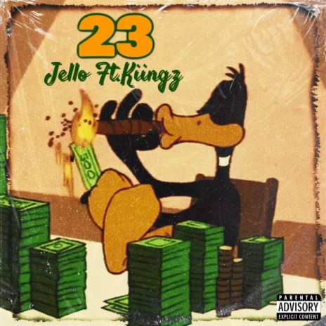 23 ft. Jello | Boomplay Music