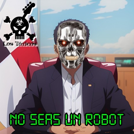 No seas un robot