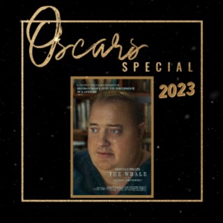 THE WHALE - Oscars Special 2023 WINNER!