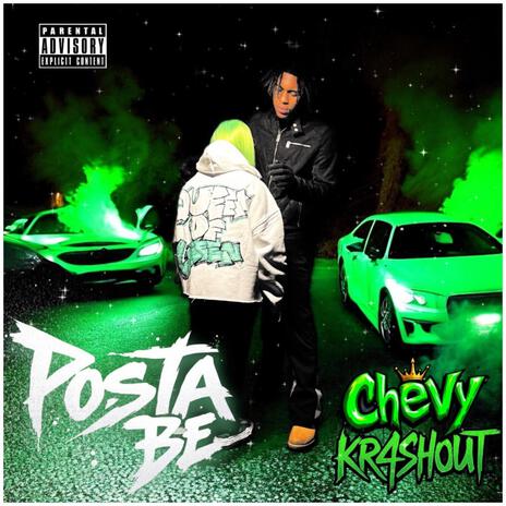 Posta Be ft. KR4SHOUT | Boomplay Music