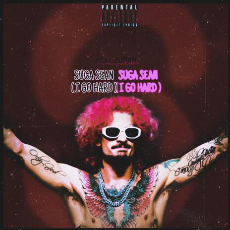 Suga sean (Suga show anthem) | Boomplay Music