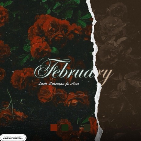 February ft. Axel | Boomplay Music