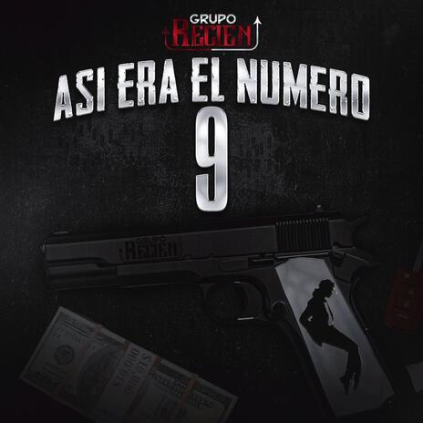 Asi Era El Numero 9 | Boomplay Music