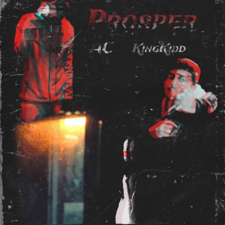 Prosper ft. AC 10473 | Boomplay Music