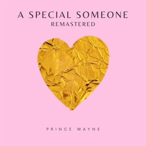 A Special Someone (Remastered) | Boomplay Music