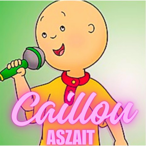 Rocking Caillou | Boomplay Music