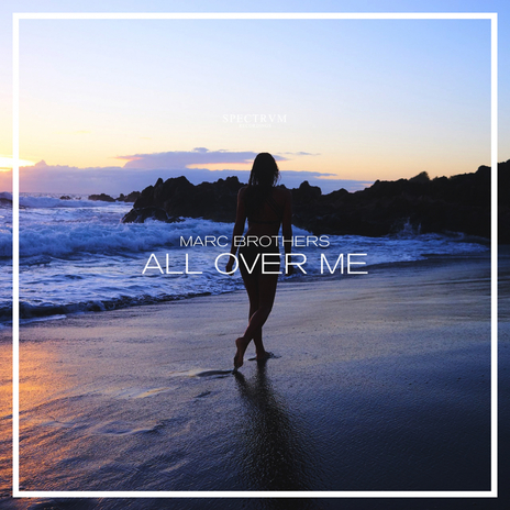 All Over Me