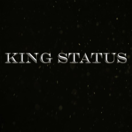 King Status | Boomplay Music