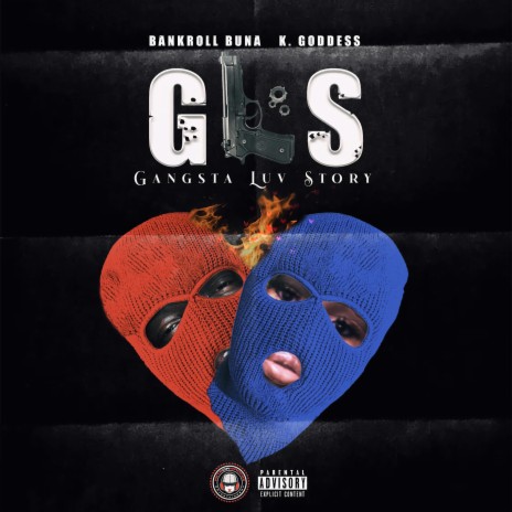 GLS (Gangsta Luv Story) ft. K Goddess | Boomplay Music