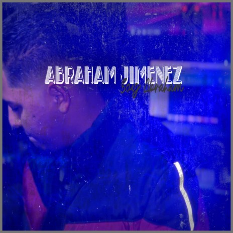 Soy Abraham | Boomplay Music