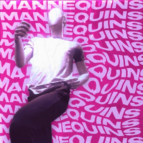 Mannequins | Boomplay Music
