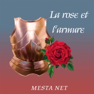 La Rose et L'armure