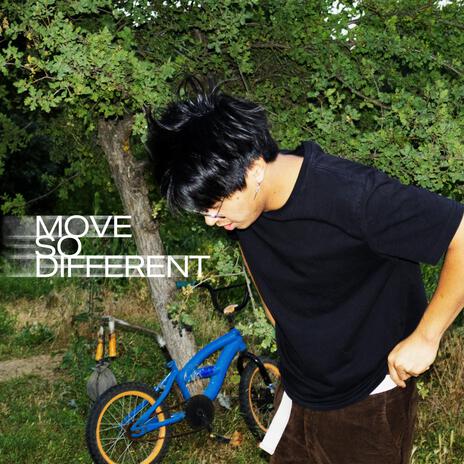 move so different | Boomplay Music