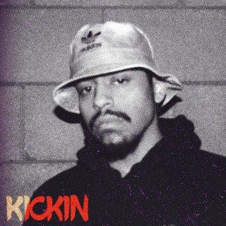 Kickin (Freestyle)