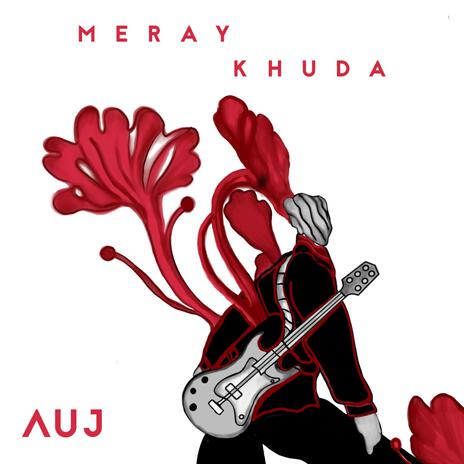 Meray Khuda | Boomplay Music