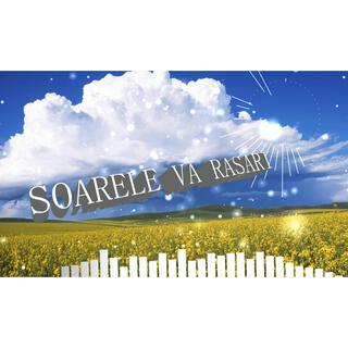 Soarele va rasari