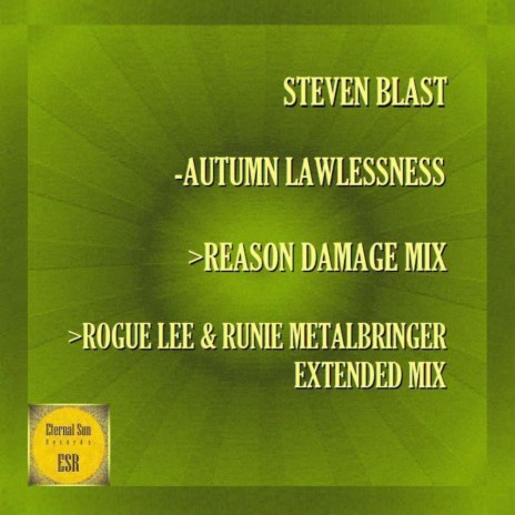 Autumn Lawlessness (Rogue Lee & Runie Metalbringer Extended Remix) ft. Rogue Lee