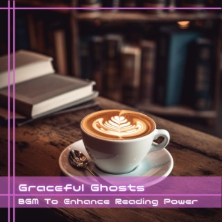 Bgm to Enhance Reading Power