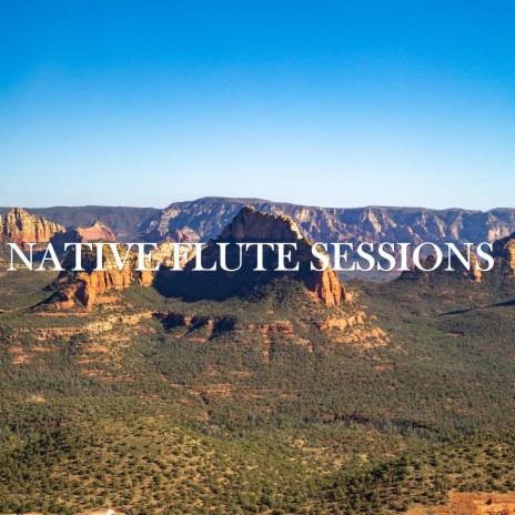 Native Flute Sessions (Atsá Biyáázh) | Boomplay Music