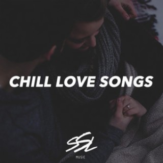 Chill Love Songs - by SSL Music