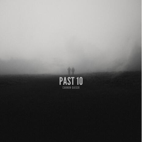 Past 10 | Boomplay Music