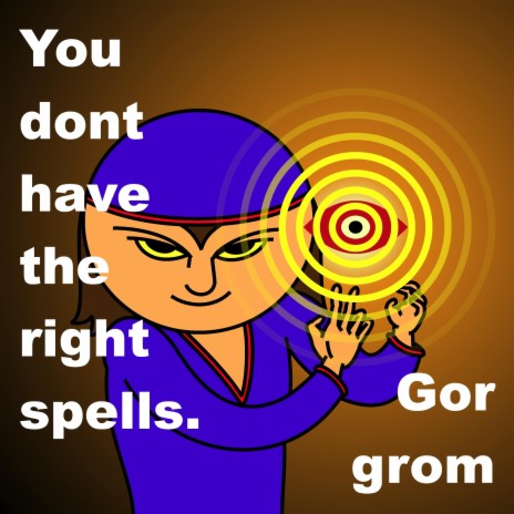 You dont have the right spells. (MK2)