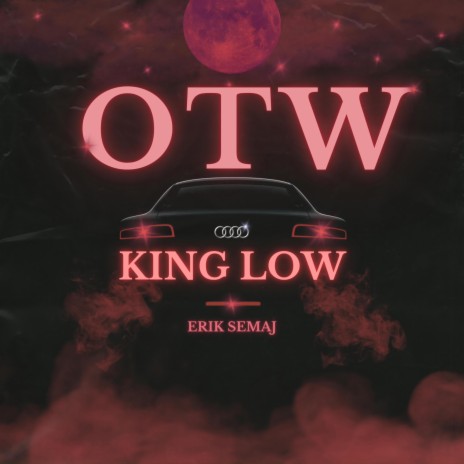 OTW ft. Erik Semaj | Boomplay Music