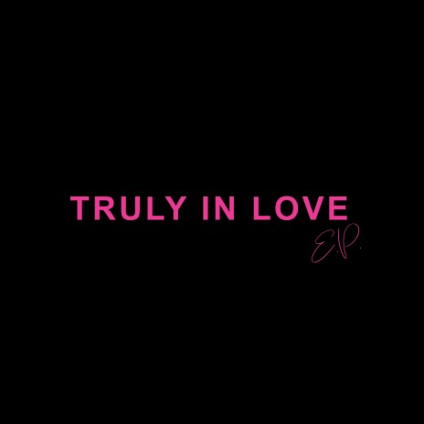 The One (Truly In Love II) | Boomplay Music