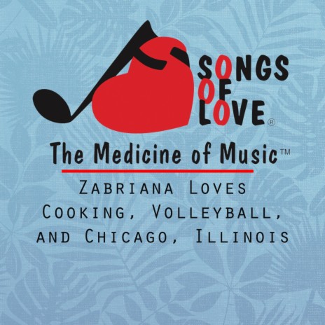 Zabriana Loves Cooking, Volleyball, and Chicago, Illinois | Boomplay Music