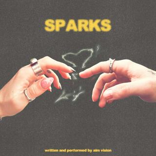 SPARKS lyrics | Boomplay Music