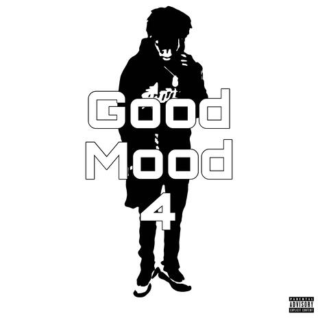 Good Mood 4 | Boomplay Music