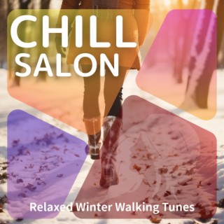 Relaxed Winter Walking Tunes