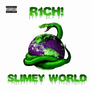 Slimey World