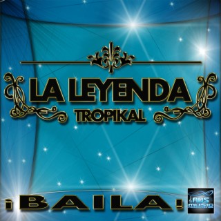 La leyenda tropikal