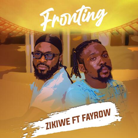 Fronting ft. Fayrow | Boomplay Music