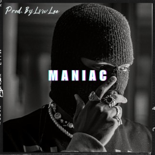 Maniac