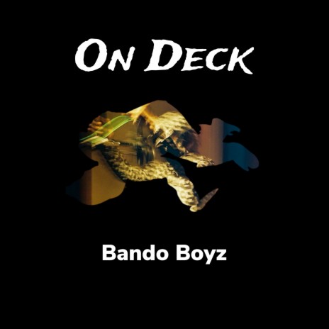 On Deck ft. Eniola Havoc & Lekadot