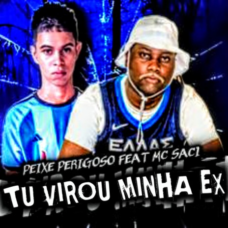 Tu virou minha EX | Boomplay Music