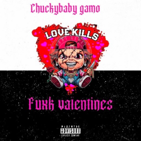 Fuxk valentines | Boomplay Music