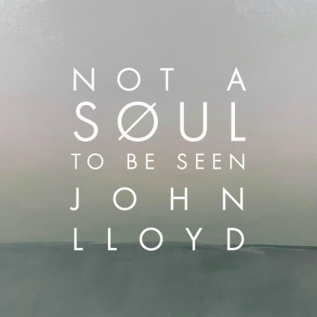 Not A Soul To Be Seen | Boomplay Music