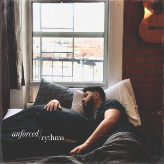 Unforced Rhythms lyrics | Boomplay Music