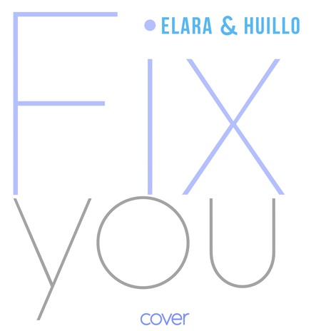 Fix You (Cover) ft. Huillo | Boomplay Music