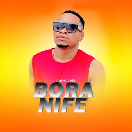 Bora Nife | Boomplay Music