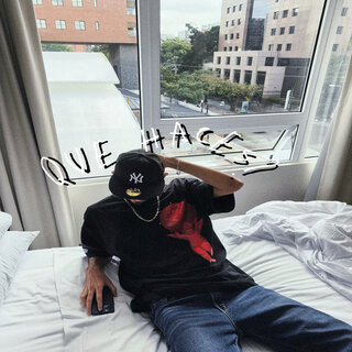 Que Haces?