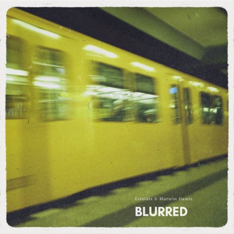 Blurred ft. Marwin Dawiz | Boomplay Music