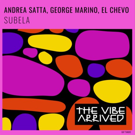 Subela (Radio Edit) ft. George Marino & El Chevo | Boomplay Music