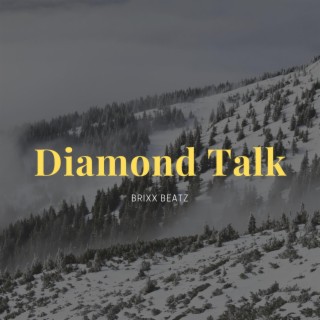 Diamond Talk