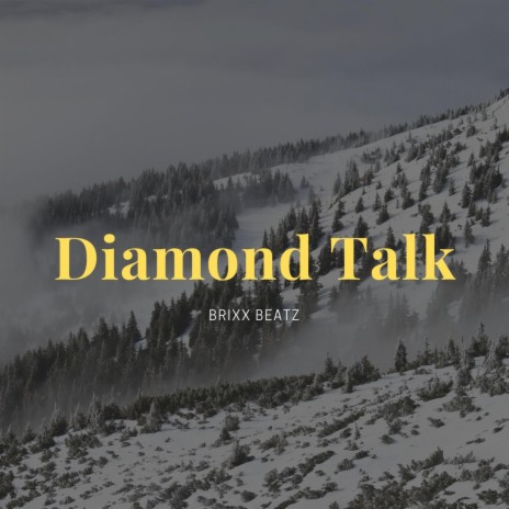 Diamond Talk | Boomplay Music