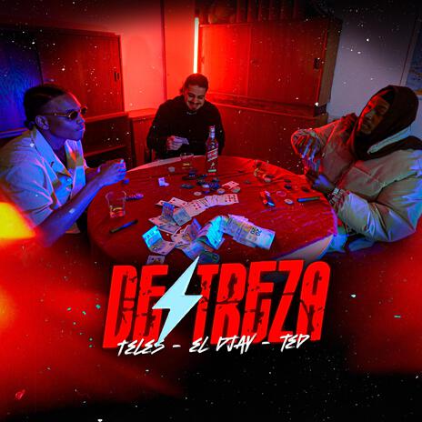 DESTREZA ft. ELDJAY & TED | Boomplay Music