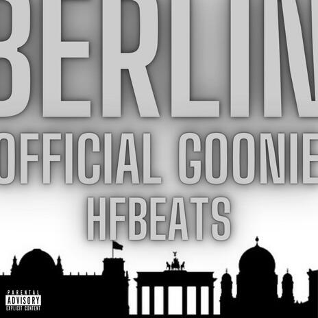 Berlin ft. Official Goonie | Boomplay Music